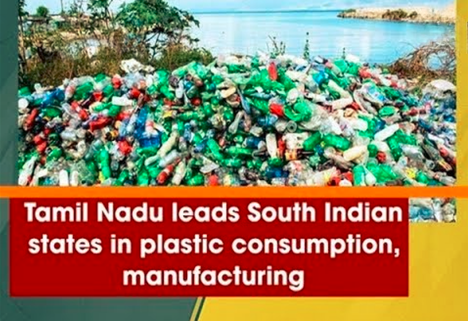 Tamil Nadu Leads South India in Plastic Manufacturing and Consumption