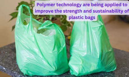 What advancements in polymer technology are being applied to improve the strength and sustainability of plastic bags?