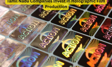 Tamil Nadu Companies Invest in Holographic Film Production